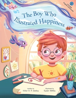 Front cover_The Boy Who Illustrated Happiness