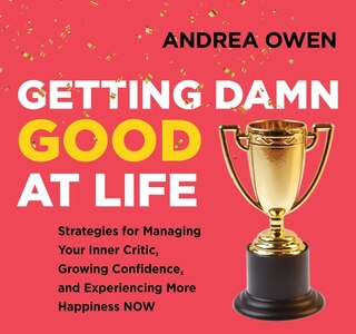 Front cover_Getting Damn Good at Life