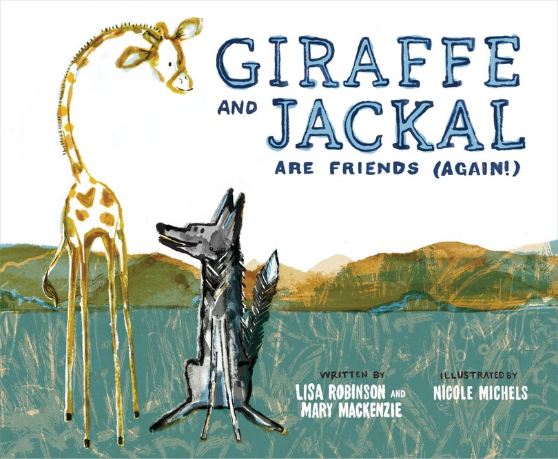 Couverture_Giraffe and Jackal Are Friends (Again!)