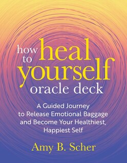 Couverture_How to Heal Yourself Oracle Deck