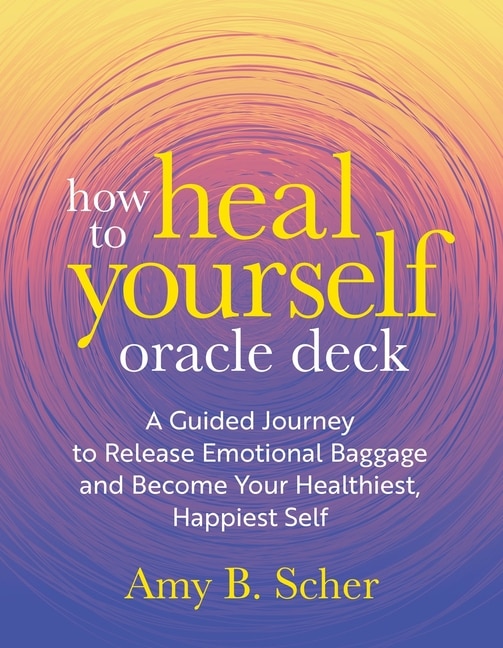Couverture_How to Heal Yourself Oracle Deck