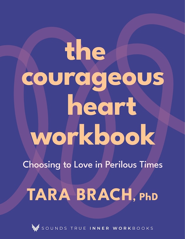 Front cover_The Courageous Heart Workbook