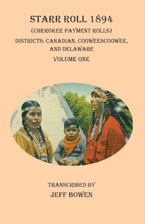 Couverture_Starr Roll 1894 (cherokee Payment Rolls) Volume One