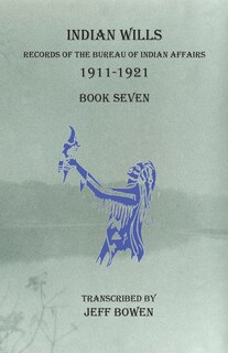 Front cover_Indian Wills, 1911-1921 Book Seven