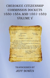 Front cover_Cherokee Citizenship Commission Dockets Volume V
