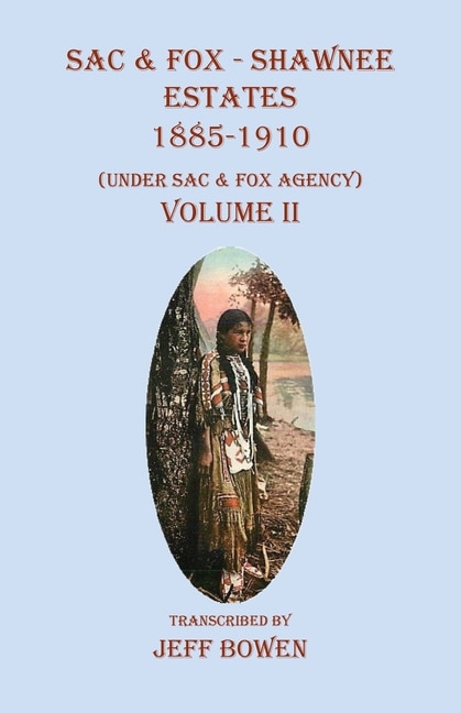 Front cover_Sac &amp; Fox - Shawnee Estates 1885-1910
