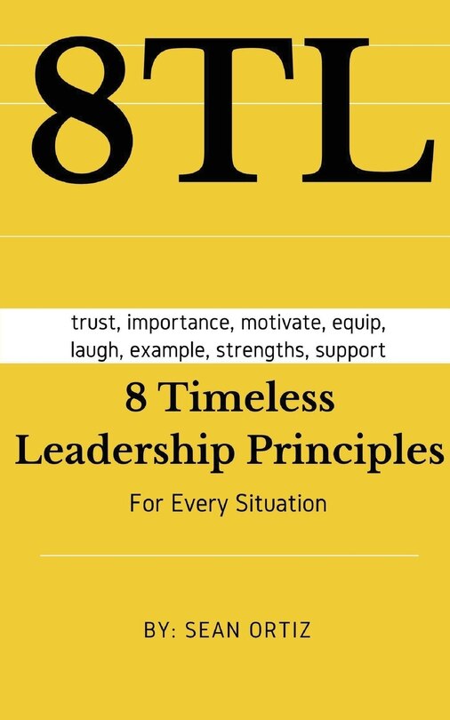 Couverture_8 Timeless Leadership Principles