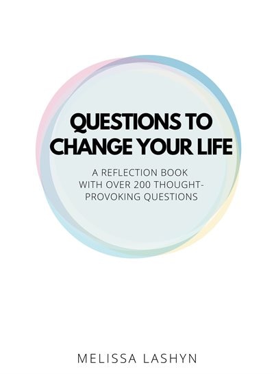 Front cover_Questions To Change Your Life