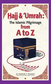 Front cover_Hajj & Umrah from A to Z