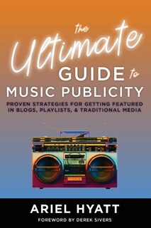 Couverture_The Ultimate Guide to Music Publicity