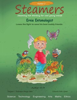 Front cover_Ernie Entomologist Loses The Fight To Save His Best Buddy Friends