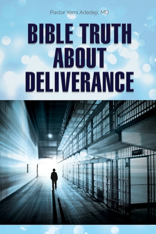 Couverture_Bible Truth about Deliverance