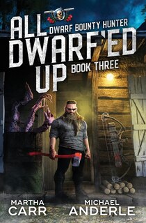 Front cover_All Dwarf'ed Up
