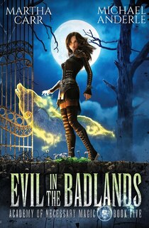 Front cover_Evil In The Badlands