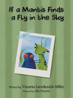 Front cover_If a Mantis Finds a Fly in the Sky