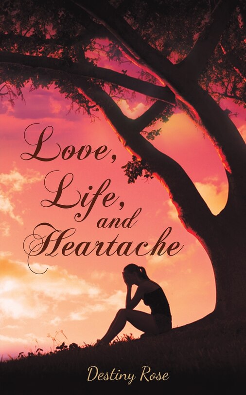 Couverture_Love, Life, And Heartache