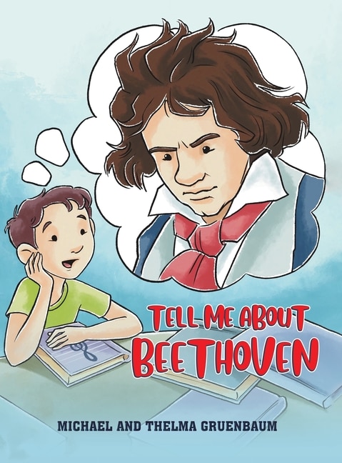 Front cover_Tell Me About Beethoven
