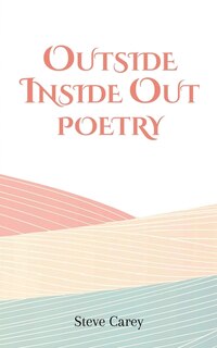 Front cover_Outside Inside Out - Poetry