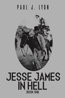 Couverture_Jesse James in Hell - Book One