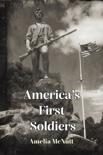 Front cover_America's First Soldiers