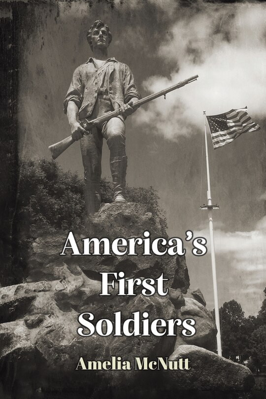 Front cover_America's First Soldiers