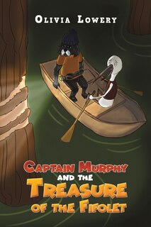 Front cover_Captain Murphy and the Treasure of the Fifolet