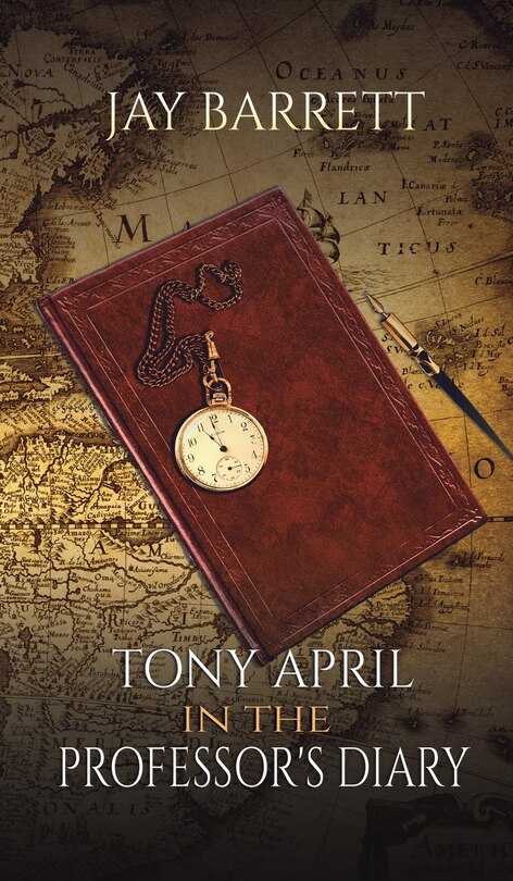 Front cover_Tony April in The Professor's Diary