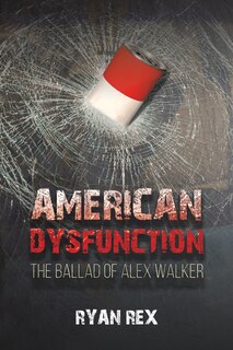 Front cover_American Dysfunction
