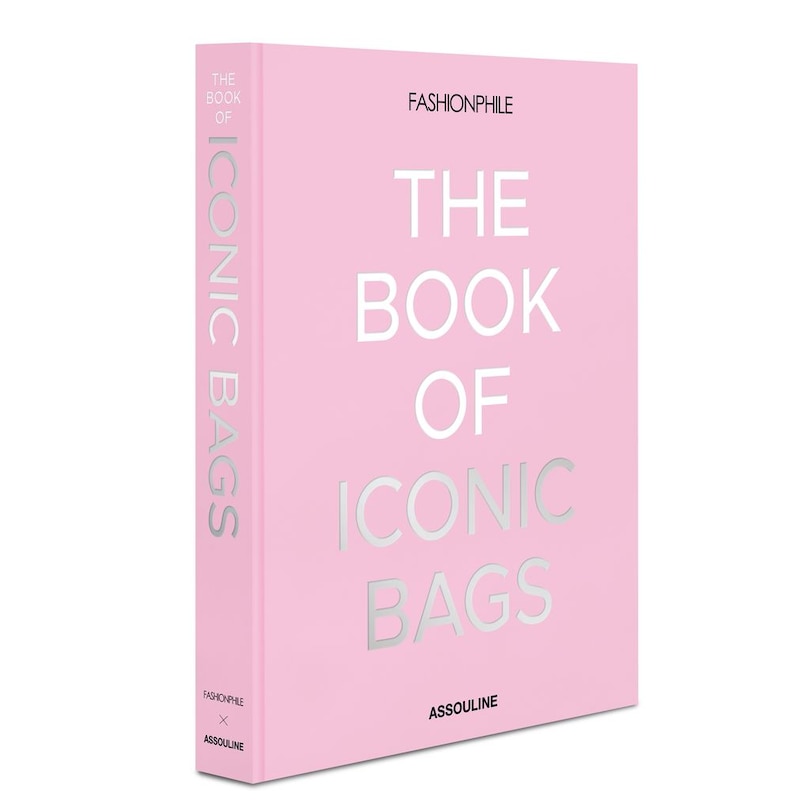 Front cover_The Book Of Iconic Bags (Fashionphile)
