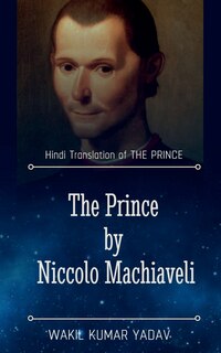 Front cover_The Prince by Niccolo Machiaveli / द प्रिन्स (The Prince)