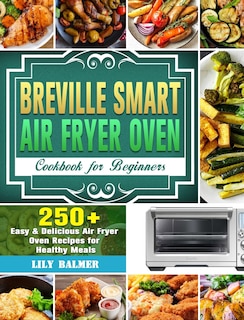 Couverture_Breville Smart Air Fryer Oven Cookbook For Beginners