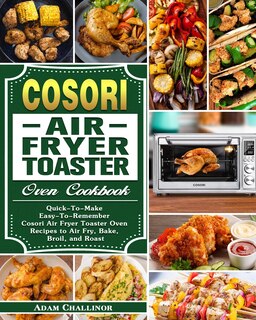 Couverture_Cosori Air Fryer Toaster Oven Cookbook
