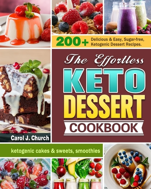 Couverture_The Effortless Keto Dessert Cookbook
