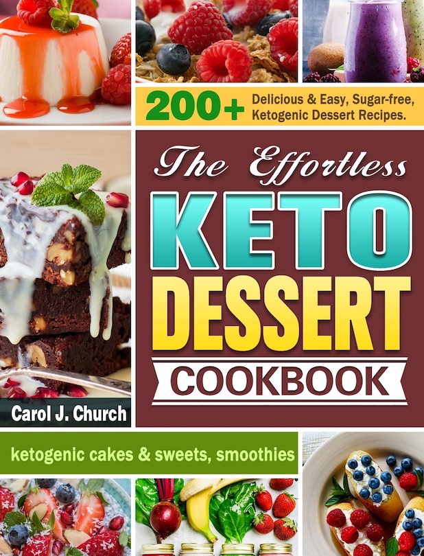 Couverture_The Effortless Keto Dessert Cookbook