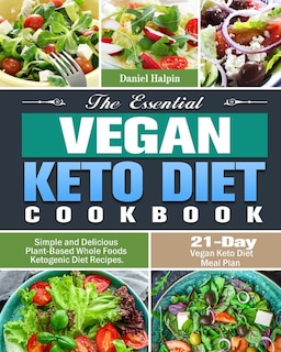 Couverture_The Essential Vegan Keto Diet Cookbook