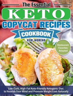 Front cover_The Essential Keto Copycat Recipes Cookbook