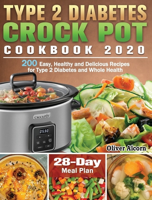 Front cover_Type 2 Diabetes Crock Pot Cookbook 2020