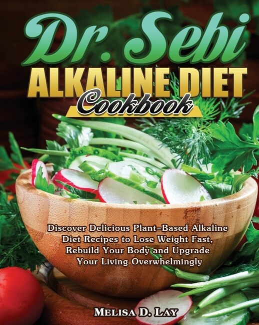 Front cover_DR. SEBI Alkaline Diet Cookbook