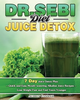 Front cover_Dr. Sebi Diet Juice Detox
