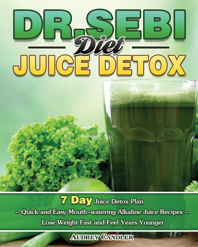 Front cover_Dr. Sebi Diet Juice Detox
