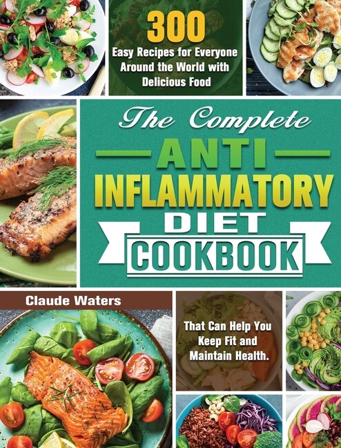 Front cover_The Complete Anti-Inflammatory Diet Cookbook