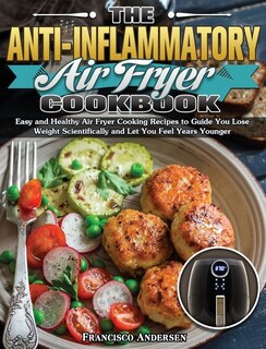 Front cover_The Anti-Inflammatory Air Fryer Cookbook