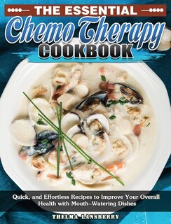 Front cover_The Essential Chemo Therapy Cookbook