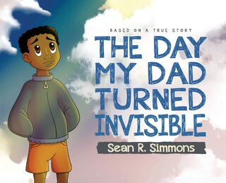 Couverture_The Day My Dad Turned Invisible