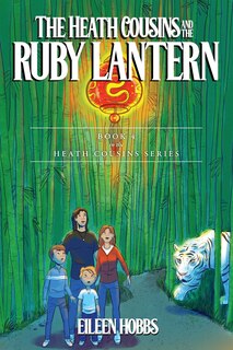 Couverture_The Heath Cousins and the Ruby Lantern