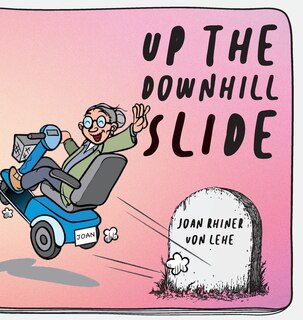 Front cover_Up The Downhill Slide