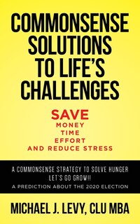 Front cover_Commonsense Solutions To Life's Challenges