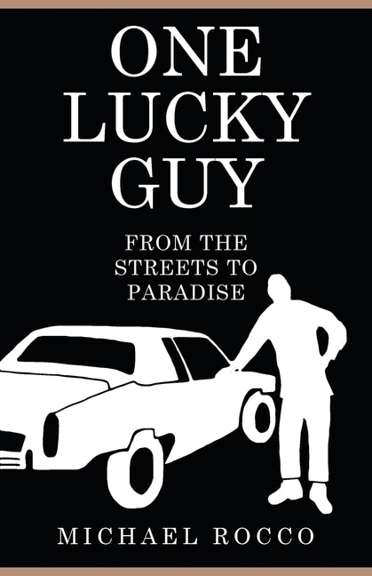 Couverture_One Lucky Guy From the Streets to Paradise