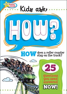 Front cover_Kids Ask How Does a Roller Coaster Stay on the Track?