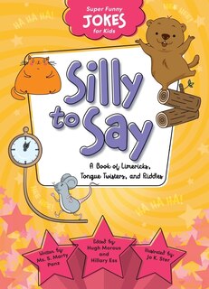 Front cover_Silly to Say
